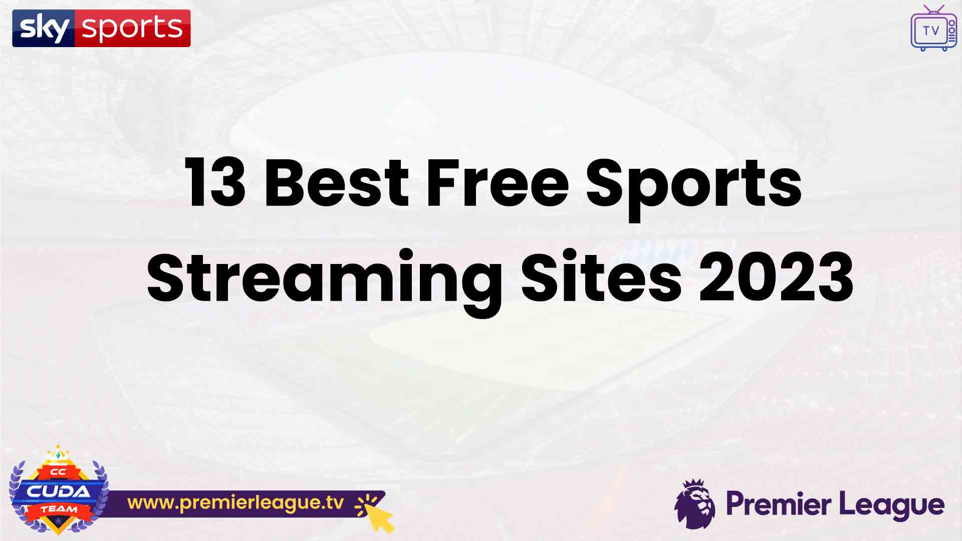 13 Best Free Sports Streaming Sites 2023