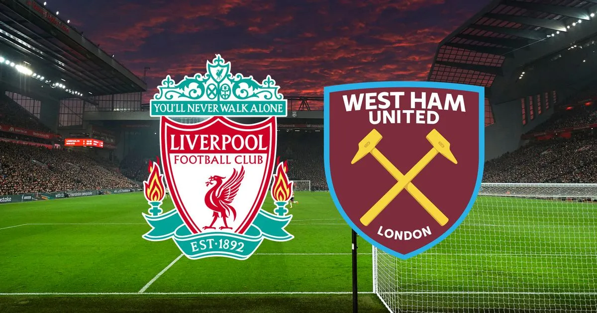 West Ham vs Liverpool : How to watch, live stream, team news