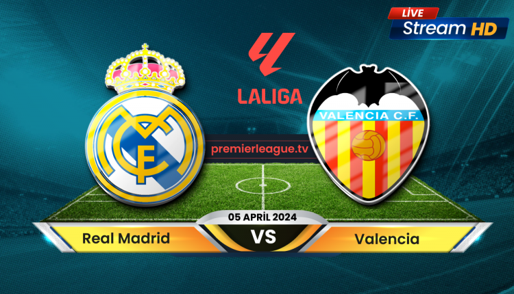 Real Madrid vs Valencia Live Score