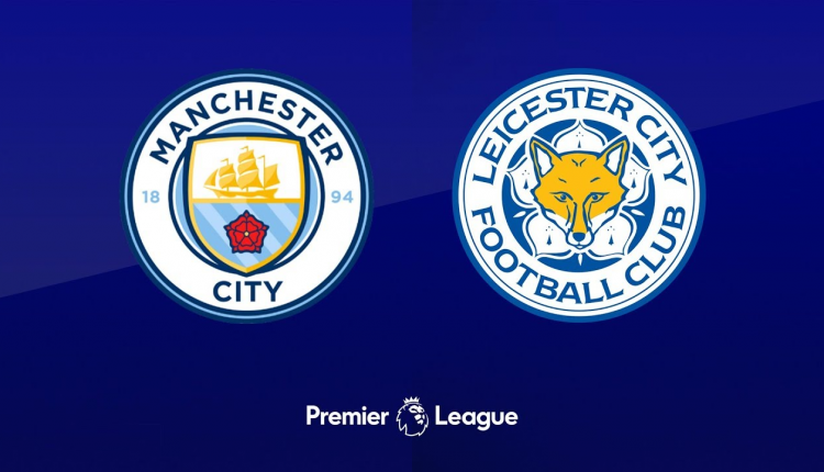 Manchester City vs. Leicester Prediction