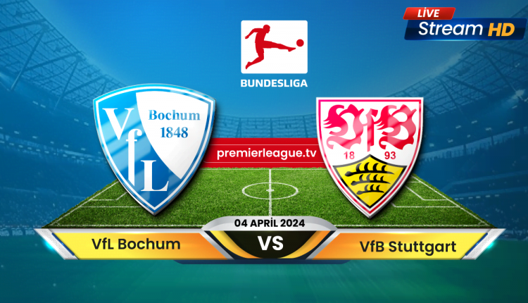 VfL Bochum vs VfB Stuttgart